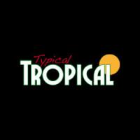 Typical Tropical
